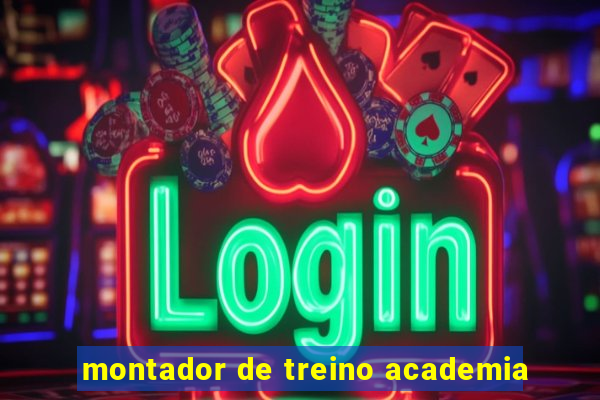 montador de treino academia